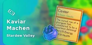 Wie man Kaviar in Stardew Valley machen