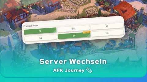 AFK Journey den Server wechseln