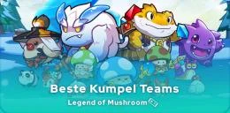 Legend of Mushroom Kumpel Teams