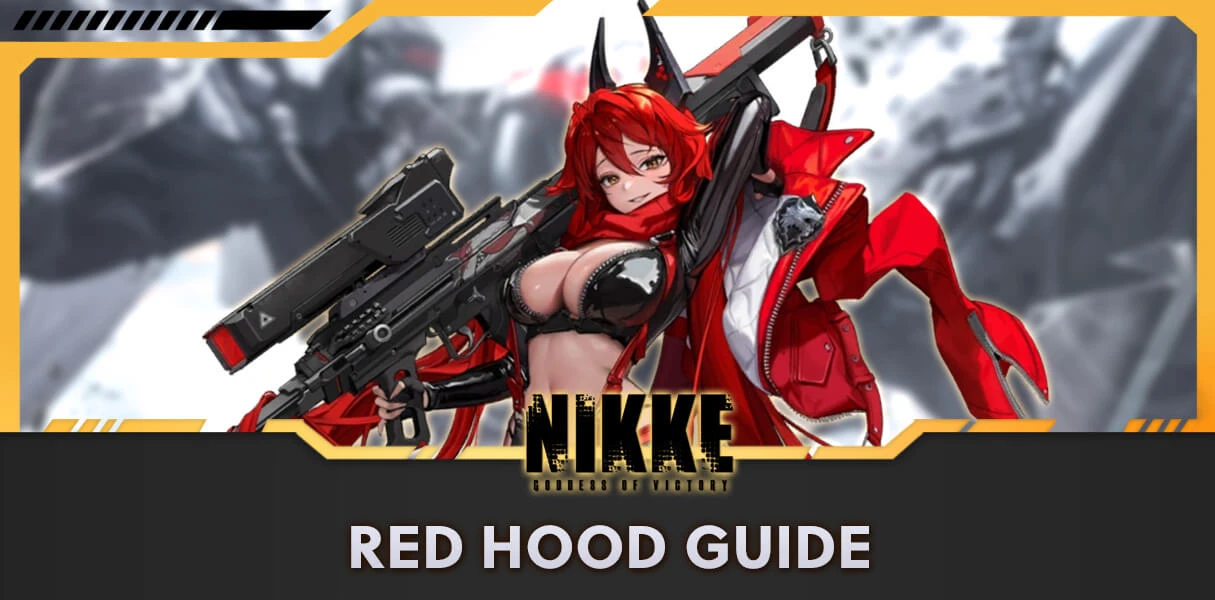 Nikke Red Hood How To Use Her Kit Mobi.gg