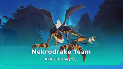 AFK Journey Nekrodrake beste Team
