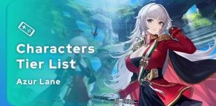Azur Lane Tier List der besten Charaktere