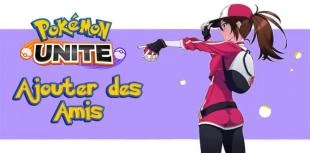 Ajouter Ami Pokémon Unite