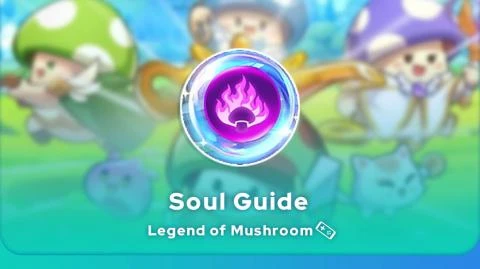 Legend of Mushroom souls