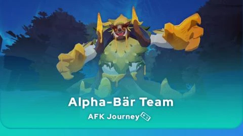 AFK Journey Alpha-Bär beste team