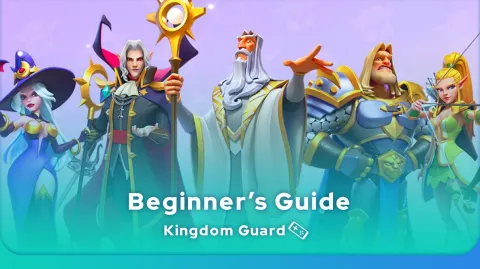 Kingdom Guard beginner's guide