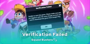 Squad Busters verification failure error