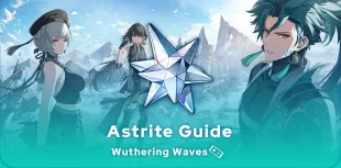 Wuthering Waves Astrite Guide