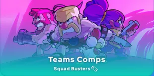 Squad Busters Teams Comps