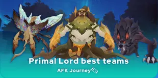 Best AFK Journey Primal Lord comps
