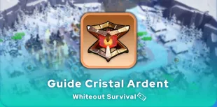 Cristal Ardent Whiteout Survival