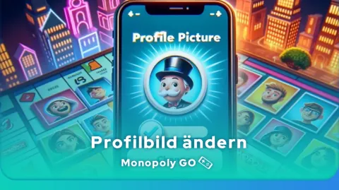 Wie kann man sein Profilbild bei Monopoly GO ändern?