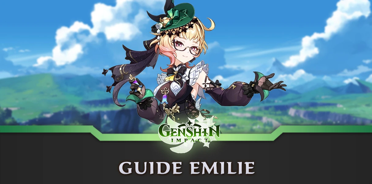 Guide Emilie Genshin Impact