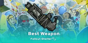 Fallout Shelter best weapon