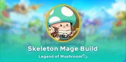 Legend of Mushroom Skeleton Mage Build