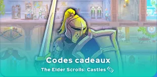 Les codes The Elder Scrolls: Castles