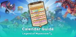 Legend of Mushroom Calendar