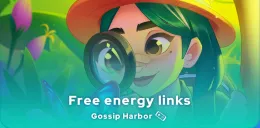 Gossip Harbor free Energie Links