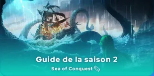 saison 2 Sea of Conquest