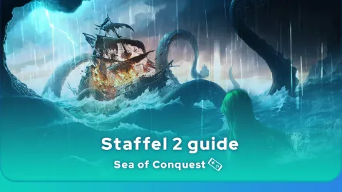 Sea of conquest Staffel 2