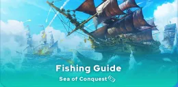 Sea of Conquest fishing guide