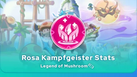 Legend of Mushroom rosa Kampfgeister Stats