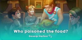 Gossip Harbor who poisoned the food