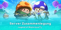 Legend of Mushroom Server Zusammenlegung