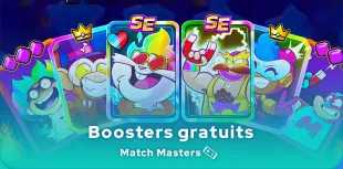  avoir des boosters gratuits sur Match Masters