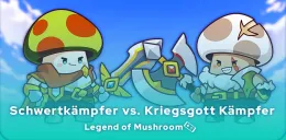 Legend of Mushroom Schwertkämpfer vs. Kriegsgott Kämpfer