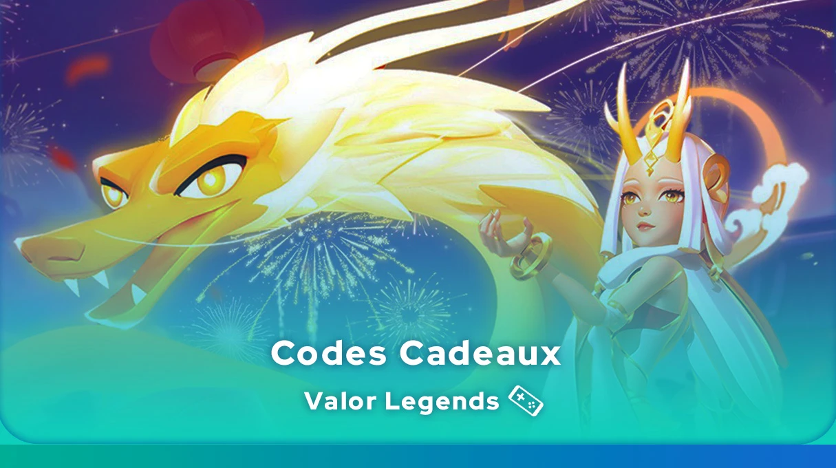 Codes cadeaux Valor Legends