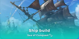 Sea of Conquest ship build