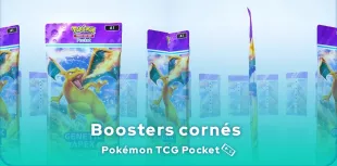 théorie des boosters cornés de Pokémon TCG Pocket