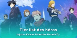 Tier list Jujutsu Kaisen Phantom Parade