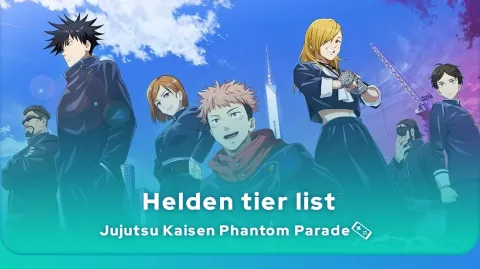 Jujutsu Kaisen Phantom Parade Tier List