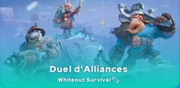 Guide du Duel d'Alliances dans Whiteout Survival