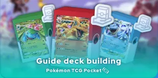 Guide de deck building JCC Pokémon Pocket