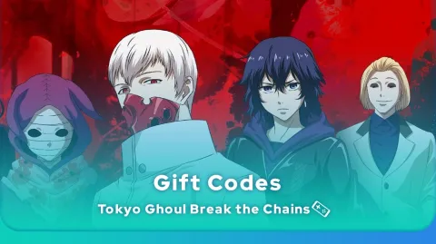 Tokyo Ghoul Break the Chains codes