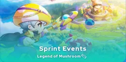 Legend of Mushroom Sprint Events