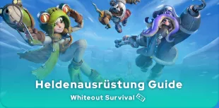 Whiteout Survival Heldenausrüstung Guide