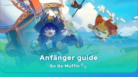 Go Go Muffin Anfänger Guide