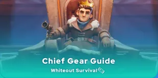 Whiteout Survival Chief Gear Guide