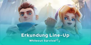 Whiteout Survival Erkundung Line-up