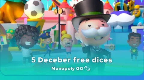 Monopoly GO free dice from 05 December 2024