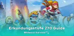 Whiteout Survival Erkundungsstufe 270 Helden Line-up