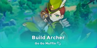 Build de l'Archer Go Go Muffin