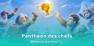 Panthéon des chefs Whiteout Survival