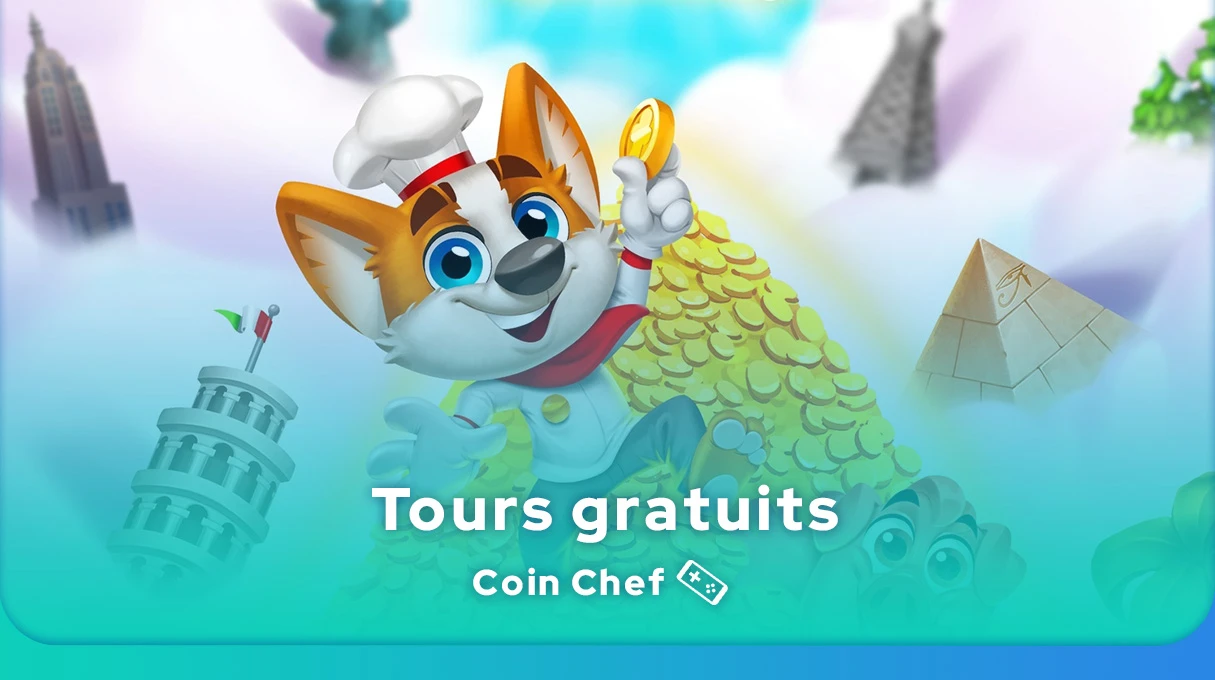 Liens de tours gratuits Coin Chef