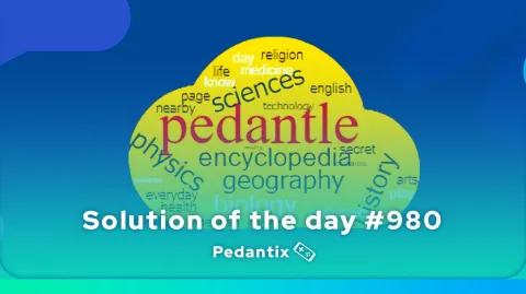 Pedantle solution of the day 980