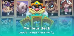 meilleur deck de Ludus Merge Arena 